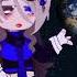 World Don T Revolve Around You Good Loyal Thots Speed Up Tiktok Gacha Club