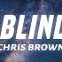 Chris Brown Holy Blindfold Lyrics