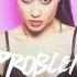 Natalia Kills Problem Official Visualizer