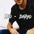 Leo Daryo New дарë чашмони ман нолон нолон нолон гамхо ба сари ман борон борон Basster