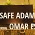 Safe Adam Feat Omar Esa He Will Be There Vocals Only