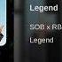 SOB X RBE Legend