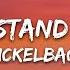 Nickelback When We Stand Together Lyrics