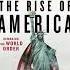 The Rise Of America Remaking The World Order By Marin Katusa Audiobook Summary