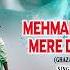 Mehman Tum Mere Dil Ke Ghazal Animit Bhattacharya AR MUSIC