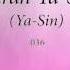 Surah Ya Sin Ya Sin 036 Muhammad Siddiq Al Minshawi Quran Audio