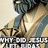 Why Did Jesus Let Judas Betray Him Jesus Biblestudy Shorts