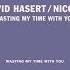 David Hasert Niconé Wasting My Time With You Extended Version Kompakt