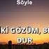 Ahmet Kaya Söyle Sözleri 4K
