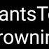 NateWantsToBattle Drowning Audio