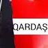 Metanet Isgenderli Qardas Mahnisi