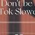 Imany Don T Be So Shy TikTok Slowed