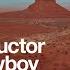 The Conductor The Cowboy Feeling This Way Remastered