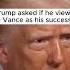 Trump Asked If He Views JD Vance As His Successor
