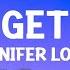 1 HOUR Jennifer Lopez Let S Get Loud Lyrics