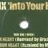 6 By Six Into Your Heart Tall Paul Remix