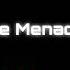 The Menace
