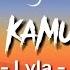 Lyla Karena Kamu Cantik Kamu Baik Lirik Lagu
