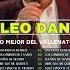 LEO DAN Todos Sus 30 Grandes Exitos Inolvidables Las 30 Mejores Canciones De LeoDan