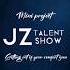 Jz Talent Show Первый тур Мини проектаJZ TALENT SHOW ВЫХОД ИЗ ЗОНЫ КОМФОРТА