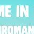CHROMANCE Wrap Me In Plastic Lyrics
