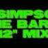 The Simpsons Do The Bartman 12 Mix