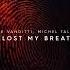 Joe Vanditti Michel Tallè I Lost My Breath