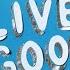 Live Good