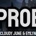 Cloudy June Emlyn You Problem Lyrics
