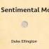 In A Sentimental Mood I Duke Ellington
