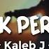 DI BALIK PERTANDA KALEB J Lirik Lagu Pop Terbaru 2024 Lagu Trending Hari Ini