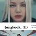 Don T Hate I Respect Bp Too Bts 3d Jungkook Lisa Newwomen