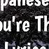The Japanese House Maybe You Re The Reason Lyrics
