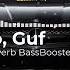 Смоки Мо Guf Станция Slowed Reverb Bass Boosted