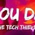 The Tech Thieves If You Dare LYRICS
