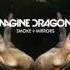 Smoke And Mirrors Imagine Dragons Lyrics