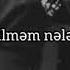 Talib Taleh Canım Menim