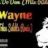 None A Wa Do Dem Token Selekta Mix Riddim