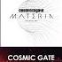 Cosmic Gate Materia Chapter Two OUT NOW