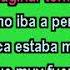 ANA GABRIEL SOY COMO QUISE SER KARAOKE