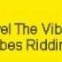 Half Pint Level The Vibes Level The Vibes Riddim