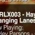 Hayley Parsons Changing Lanes DJ Mikas Remix