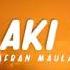 Zhafran Maulana Aki Aki Yay Lyrics Tiktok Music