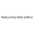 My Bfb Intro