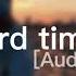 Hard Times Paramore Audio Edit