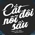 Cắt Đôi Nỗi Sầu Remix Tăng Duy Tân X Drum7 X Orinn Cắt Đôi Nỗi Sầu Anh Buông Tay Cắt Đôi Nỗi Sầu