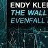 Endy Kleemush The Wall Evenfall Remix