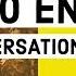 1500 English Conversation Practice Learn Basic English With Dialogues
