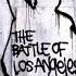Rage Against The Machine The Battle Of Los Angeles Full Album
