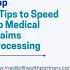 Top 3 Tips To Speed Up Medical Claims Processing Medicalbillingservices Medicalbilling
